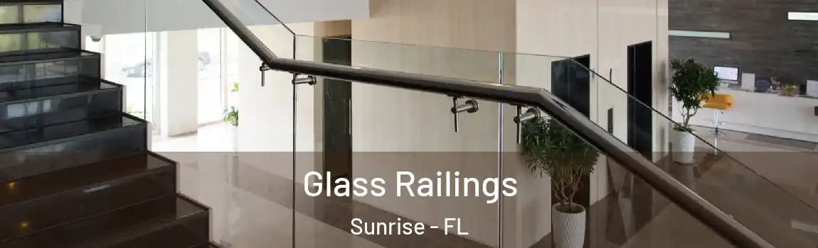  Glass Railings Sunrise - FL